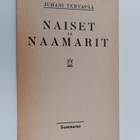Juhani Tervapää : Naiset ja naamarit : kolme yksinäytöksi... - pikkukuva 1