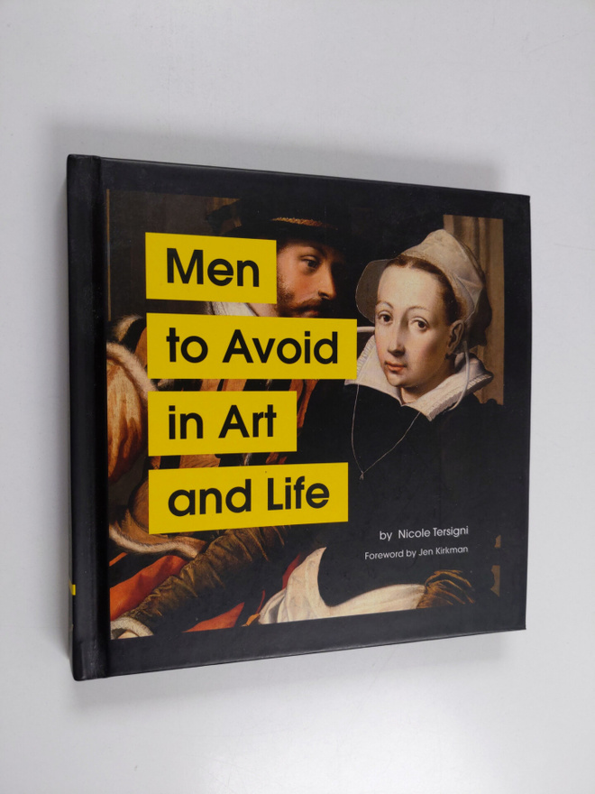 Nicole Tersigni : Men to avoid in art and life