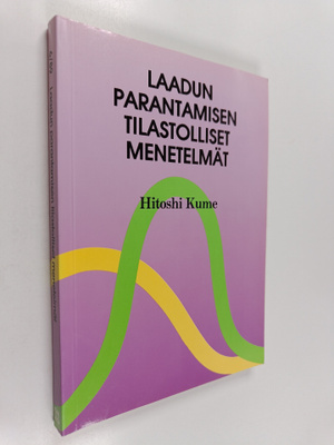 Hitoshi Kume : Laadun parantamisen tilastolliset menetelmät
