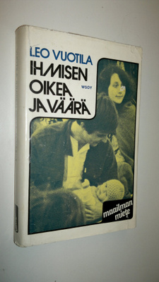 Iikka Vuotila : Ihmisen oikea ja väärä