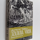 Alfredo Varela : Tumma virta - pikkukuva 1