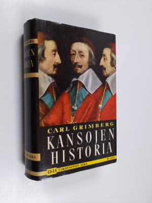 Carl Grimberg : Kansojen historia 13-14 : Uskonsotien aika