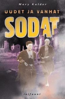 Mary Kaldor - Uudet ja vanhat sodat