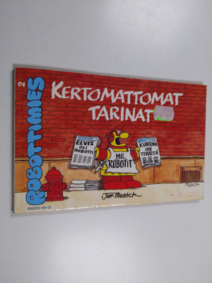 Jim Meddick : Robottimies 2 : kertomattomat tarinat