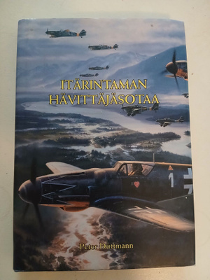 Duttmann : Itärintaman hävittäjäsotaa