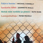 Valitut Palat, Kirjavaliot: Connelly, Walls, Ware, Pezzelli - pikkukuva 2