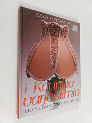 Eeva Vetosalmi : Kauniita varjostimia