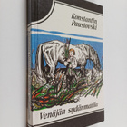 Konstantin Paustovski : Venäjän sydänmailla : kertomuksia - pikkukuva 1