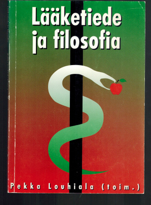 Pekka Louhiala (toim): Lääketiede ja filosofia