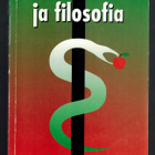 Pekka Louhiala (toim): Lääketiede ja filosofia - pikkukuva 1