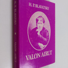 Helena Petrovna Blavatsky : Valon airut - pikkukuva 1