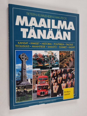 Maailma tänään 7 : Brittein saaret