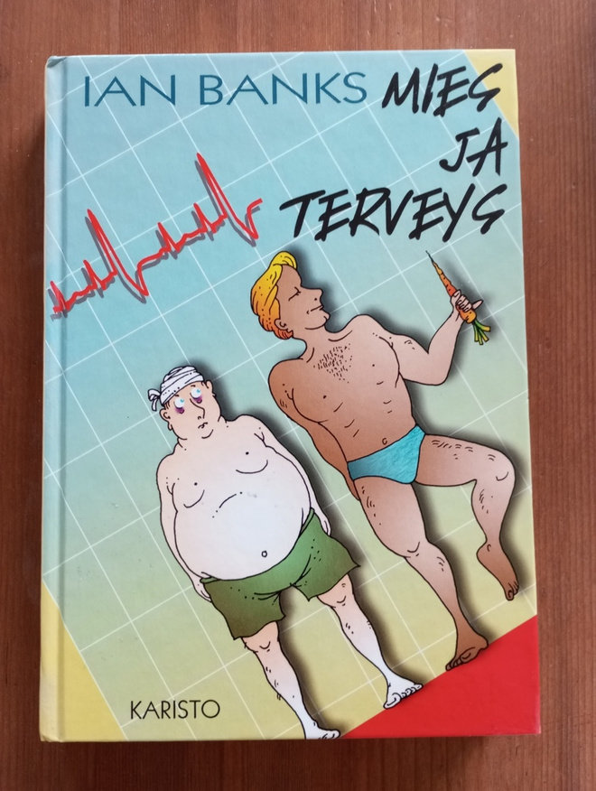 Mies ja Terveys Ian Banks