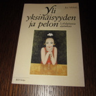 Yli yksinäisyyden ja pelon - lohduttavia ajatuksia - pikkukuva 1