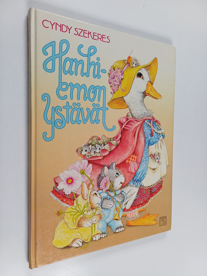 Cyndy Szekeres : Hanhiemon ystävät