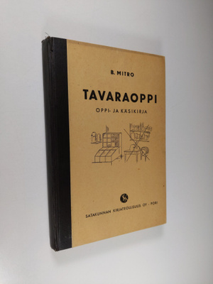 B. Mitro : Tavaraoppi : oppi- ja käsikirja