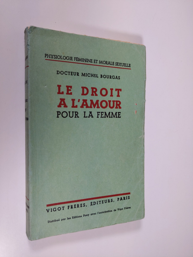 Michel Bourgas : Le Droit a l'Amour pour le Femme