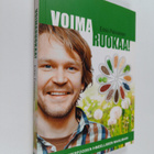 Erkki Palviainen : Voimaruokaa! : polku superfoodien ihme... - pikkukuva 1