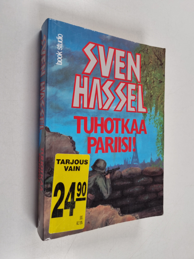 Sven Hassel : Tuhotkaa Pariisi!