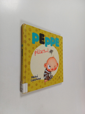 Mervi Lindman : Peppe pillastuu!