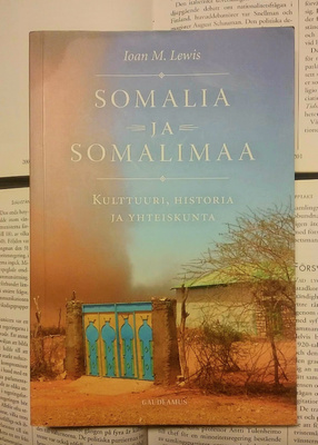 Ioan Lewis - Somalia ja Somalimaa (nid.)