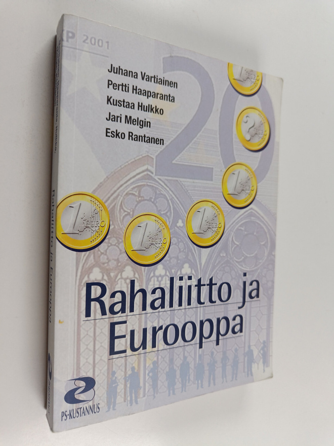 Juhana Vartiainen : Rahaliitto ja Eurooppa