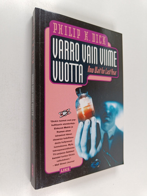 Philip K. Dick : Varro vain viime vuotta