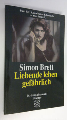 Simon Brett : Liebende leben gefährlich