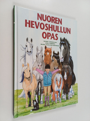 Ingrid Andersson : Nuoren hevoshullun opas