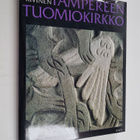Paula Kivinen : Tampereen tuomiokirkko - pikkukuva 1