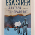 Esa Siren : Äänisen tuhopartiot - pikkukuva 1