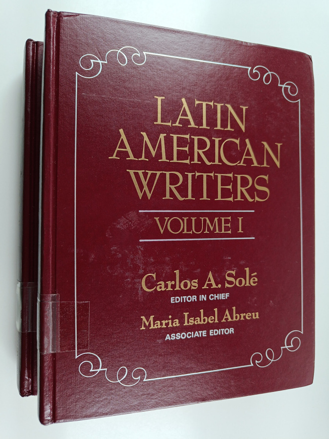 Carlos A. Sole ym. : Latin American Writers, volume 1-2
