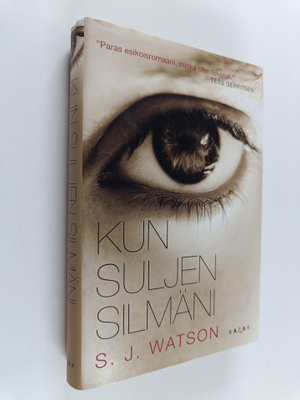 S. J. Watson : Kun suljen silmäni