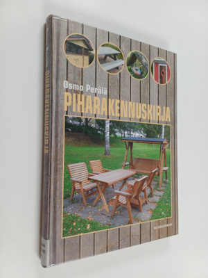 Osmo Perälä : Piharakennuskirja