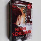 Ninni Schulman : Juhlimaan tulkaa - pikkukuva 1