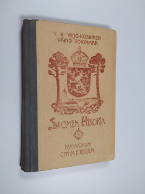 Y. K. Yrjö-Koskinen : Suomen historia : kansakouluja varten