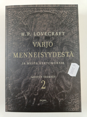 H. P. Lovecraft : Varjo menneisyydestä ja muita kertomuks...