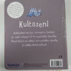 Kultaseni : vauvakirjan suosikit kaikkien pienimmille - pikkukuva 2