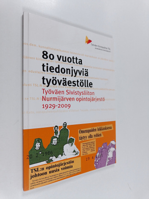 80 vuotta tiedonjyviä työväestölle : Työväen sivistysliit...