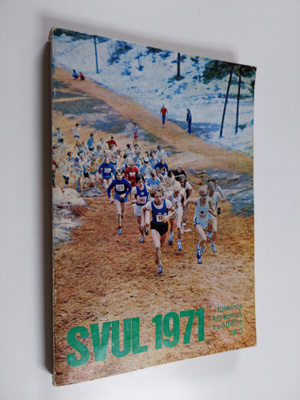 Suomen Valtakunnan Urheiluliiton vuosikirja 1971 ja SVUL:...