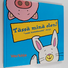 Keith Faulkner ym. : Tässä minä olen! - "vedä kielekkeest... - pikkukuva 1