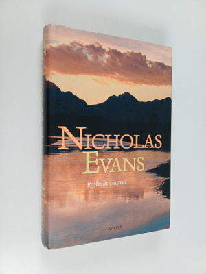 Nicholas Evans : Kylmät vuoret