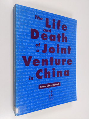 The Life and Death of a Joint Venture in China