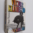 Birger Thureson : Viktor Klimenko : Vapaa kasakka - pikkukuva 1