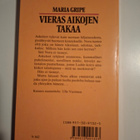 Gripe, Maria: Vieras aikojen takaa - pikkukuva 2