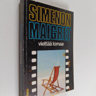 Georges Simenon : Maigret viettää lomaa - pikkukuva 1