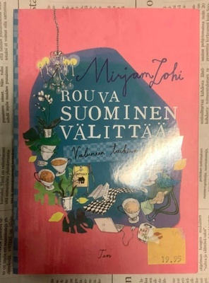 Mirjam Lohi - Rouva Suominen välittää: Valuneen...