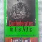 Confederates in the Attic: Dispatches from the Unfinished... - pikkukuva 1