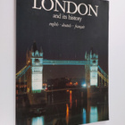 Kanta Talukdar-Stanchina : London and Its History - pikkukuva 1