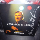 CD Vesa-Matti Loiri  :  Albatrossi ( SIGNED  ) SIS POSTIKULU - pikkukuva 2